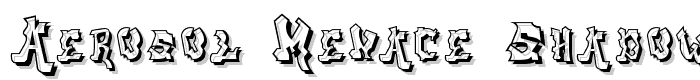 aerosol menace shadow font